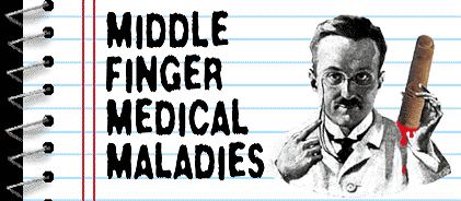 Middle Finger Medical Maladies