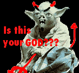 Yoda is not GOD